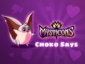 Játék Mysticons Choko Say