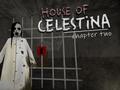 Játék House of Celestina: Chapter Two
