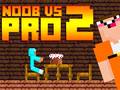 Játék Noob vs Pro 2 Jailbreak