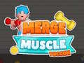 Játék Merge Muscle Tycoon