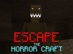 Játék Escape the Horror Craft