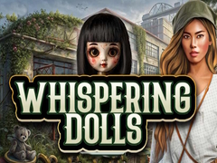 Játék Whispering Dolls
