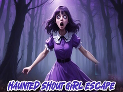 Játék Haunted Shout Girl Escape