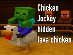 Játék Chicken Jockey hidden lava chicken