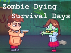 Játék Zombie Dying Survival Days