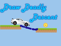 Játék Draw Deadly Descent