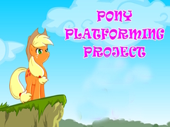 Játék Pony Platforming Project