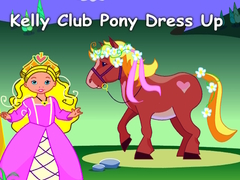 Játék Kelly Club Pony Dress Up