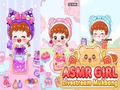 Játék ASMR Girl: Livestream Mukbang