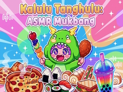 Játék Kalulu Tanghulu: ASMR Mukbang